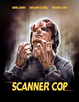 尤物色色导航《超能特警 Scanner Cop》免费在线观看
