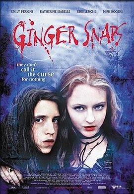 少妇免费直播《变种女狼 Ginger Snaps》免费在线观看
