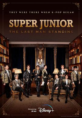 尤物色色导航《Super Junior The Last Man Standing》免费在线观看