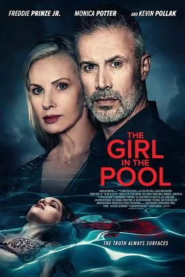少妇免费直播《泳池里的女人 The Girl in the Pool》免费在线观看