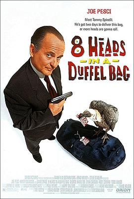 帝王会所《一个布袋八个头 8 Heads in a Duffel Bag》免费在线观看
